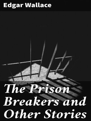 cover image of The Prison Breakers and Other Stories